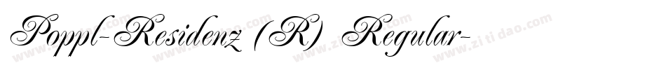 Poppl-Residenz (R) Regular字体转换